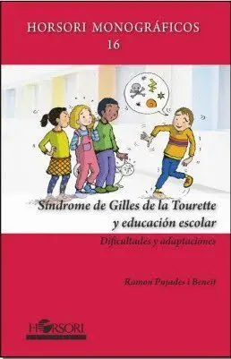 Síndrome de Gilles de la Tourette y Educación Escolar