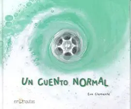 Un Cuento Normal