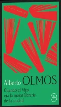 Cuando el Vips Era la Mejor Librería de la Ciudad