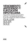 VENCIMIENTO ANTICIPADO Y EJECUCIÓN HIPOTECARIA.