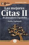 73 . LAS MEJORES CITAS II DE PENSADORES ESPAÑOLES