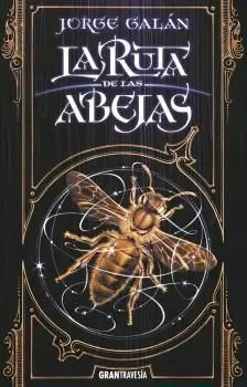 Ruta de las Abejas, la