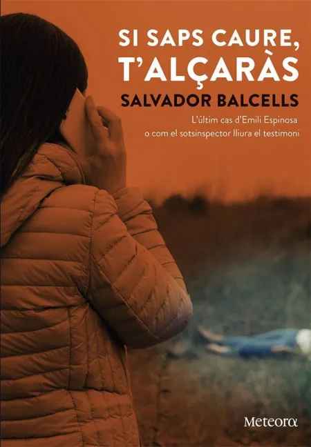 Si Saps Caure, T'alçarás