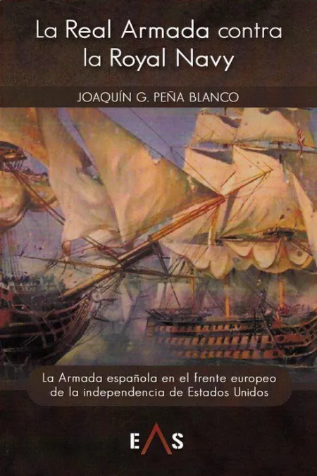Real Armada Contra la Royal Navy, la