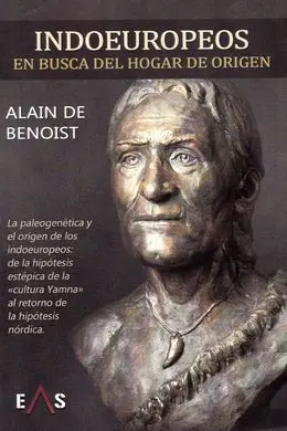 Indoeuropeos: en Busca del Hogar de Origen