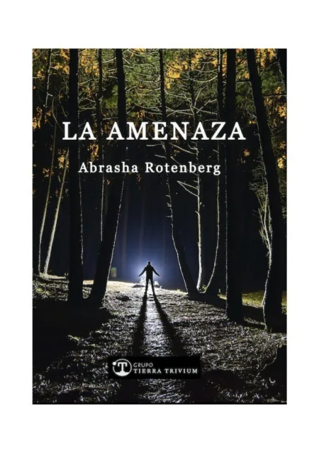 La Amenaza