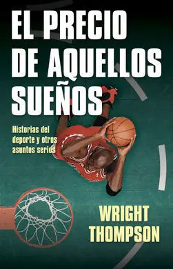 Precio de aquellos Sueños, el
