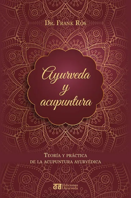 Ayurveda y Acupuntura