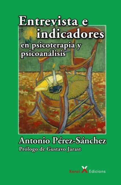 Entrevista e Indicadores en Psicoterapia y Psicoanálisis