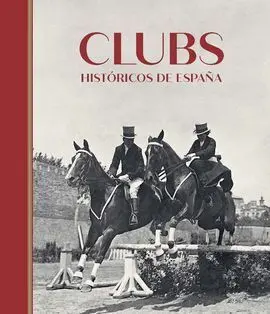 Clubs Históricos de España
