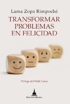 Transformar Problemas en Felicidad