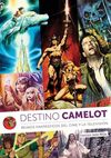 DESTINO CAMELOT. REINOS FANTASTICOS DEL CINE Y TELEVISION