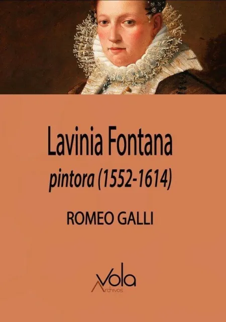 Lavinia Fontana Pintora 1552-1614