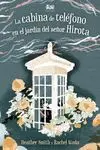La Cabina de Telefono en el Jardin del Señor Hirota