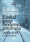 ESKUKO EKIPAJEA - EUSKAL IPUIN MODERNOAREN ANTOLOGIA