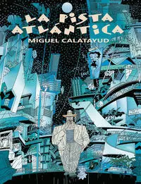 La Pista Atlantica