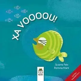 Xa Voooou!