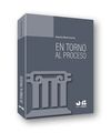 EN TORNO AL PROCESO