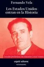 Estados Unidos Entran en la Historia, los