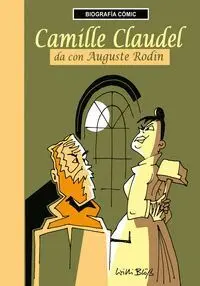 Camille Claudel Da con Auguste Rodin