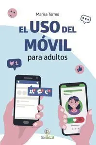El Uso del Móvil para Adultos