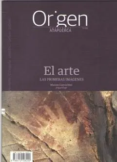 Cuadernos Atapuerca Origen 10 el Arte