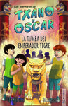 TXANO Y ÓSCAR, 7: LA TUMBA DEL EMPERADOR TIGRE