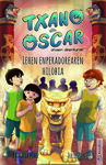 TXANO ETA OSCAR, 7: LEHEN ENPERADOREAREN HILOBIA