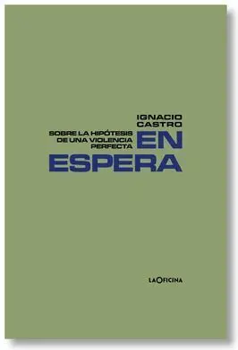 En Espera.