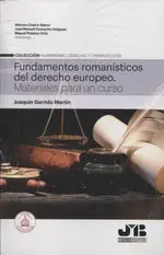 Fundamentos Romanísticos del Derecho Europeo