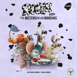 Roger Raton 1: el Misterio de las Manchas