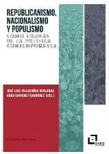 Republicanismo, Nacionalismo y Populismo Como Formas de la Politica Contemporane