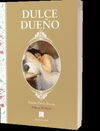 DULCE DUEÑO