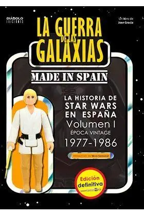 La Guerra de las Galaxias Made In Spain 01
