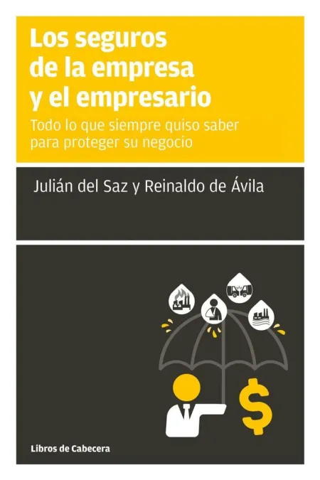 Los Seguros de la Empresa y el Empresario