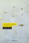 TIEMPO VIVIDO, SIN SU FLUIR, EL