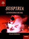 SUSPIRIA. LAS MINISTRAS DEL MAL