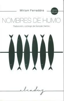 Nombres de Humo (Bilingue Gallego Castellano)