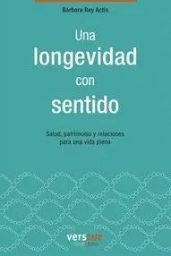 Una Longevidad con Sentido