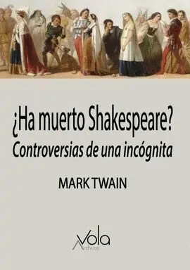¿Ha Muerto Shakespeare