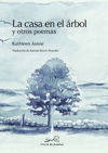 LA CASA EN EL ÁRBOL Y OTROS POEMAS