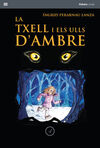 TXELL I ELS ULLS D'AMBRE