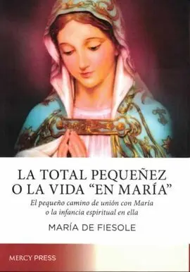 La Total Pequeñez o la 