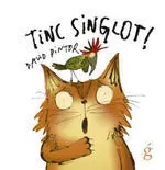 Tinc Singlot ( Catalan )