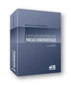 La Filiación en las Parejas Homoparentales