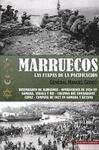 MARRUECOS /LAS ETAPAS DE LA PACIFICACIÓN