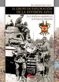 El Grupo de Exploracion de la Division Azul