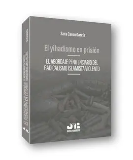 El Yihadismo en Prisión
