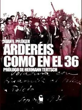 Ardereís Como en el 36