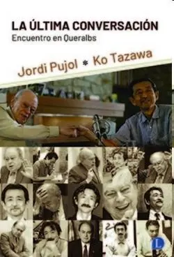 La Última Conversación. Encuentro en Queralbs